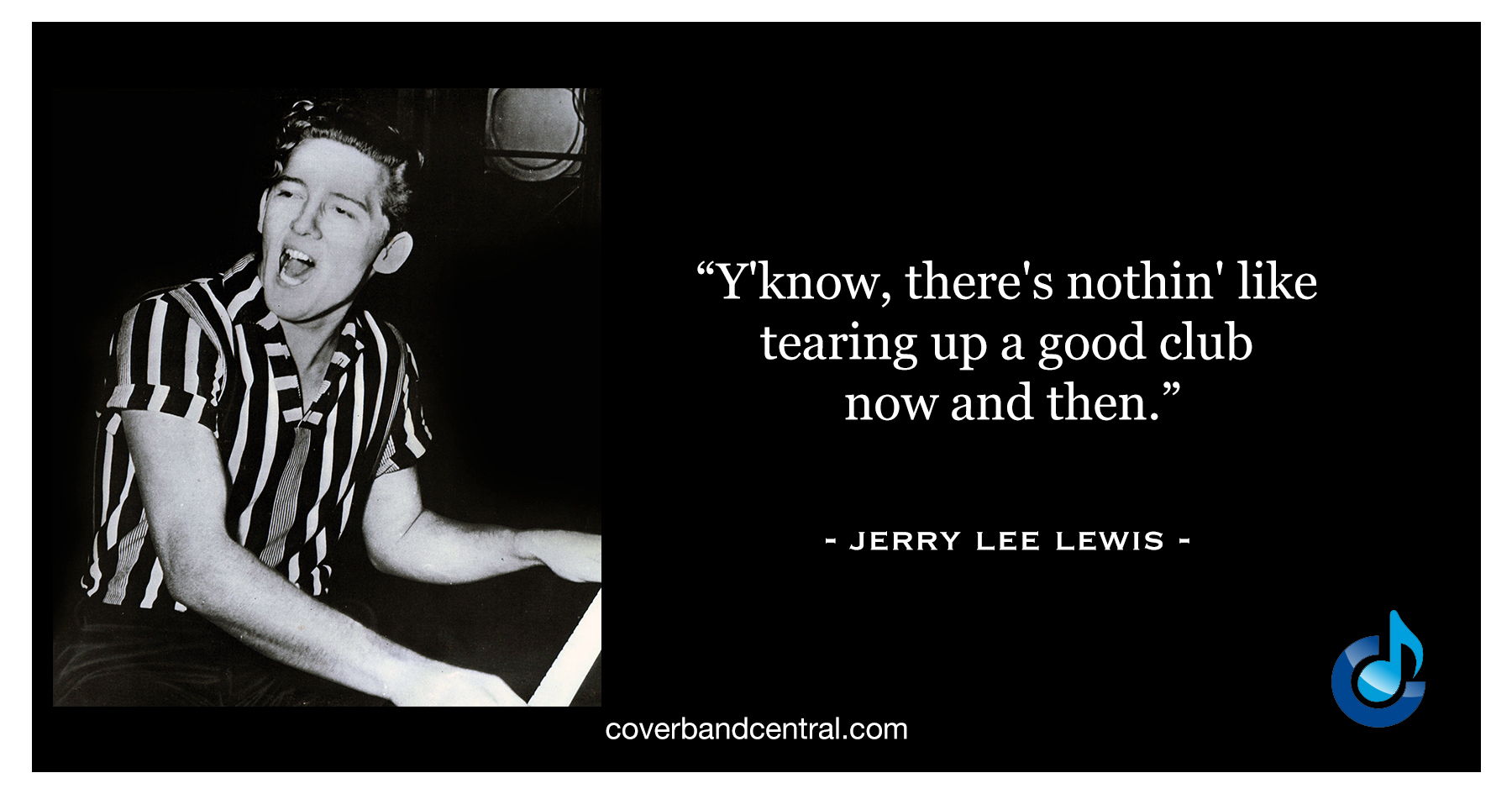 Jerry Lee Lewis Quote