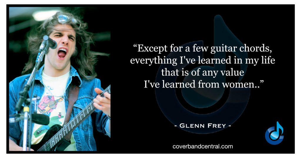 Glenn Frey quote