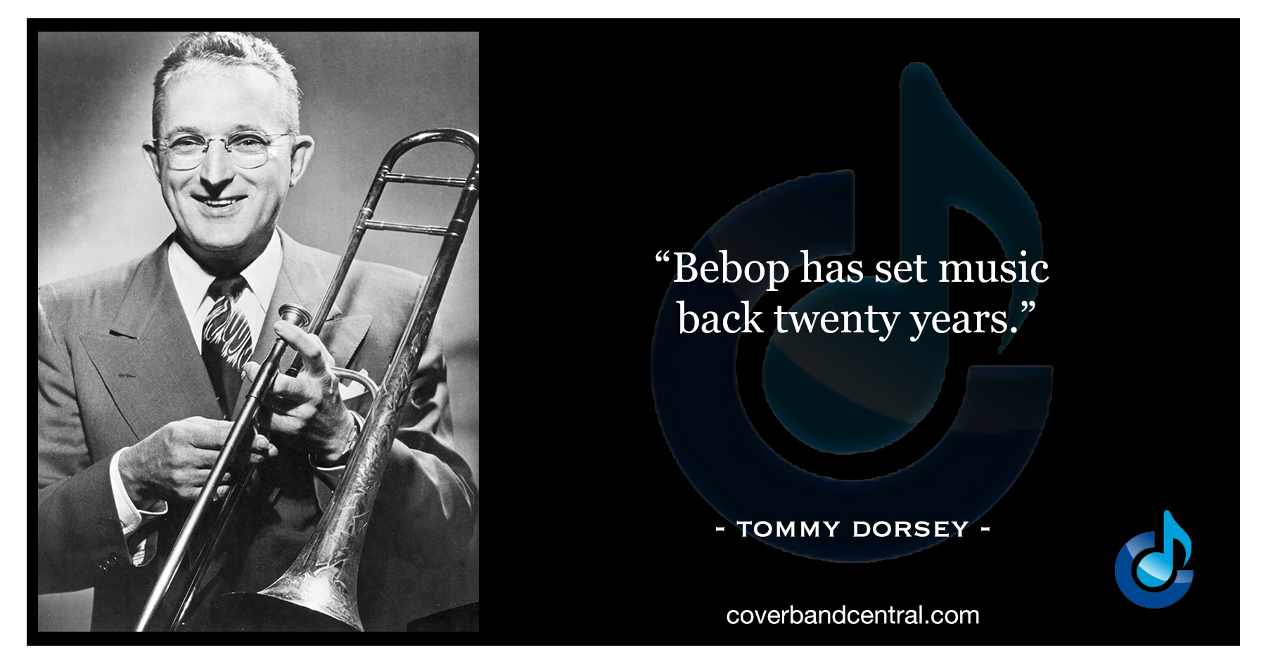 Tommy Dorsey quote