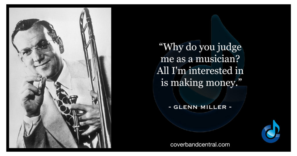 Glenn Miller quote