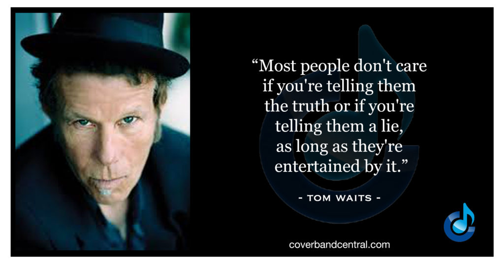 Tom Waits quote