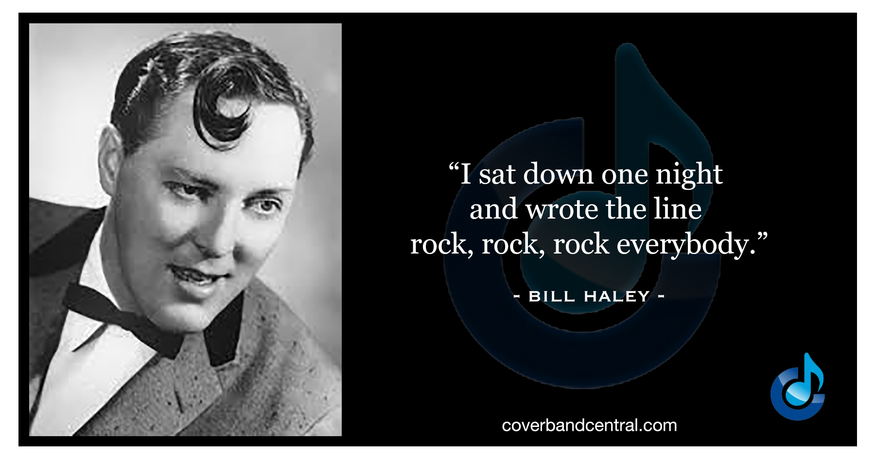 Bill Haley quote