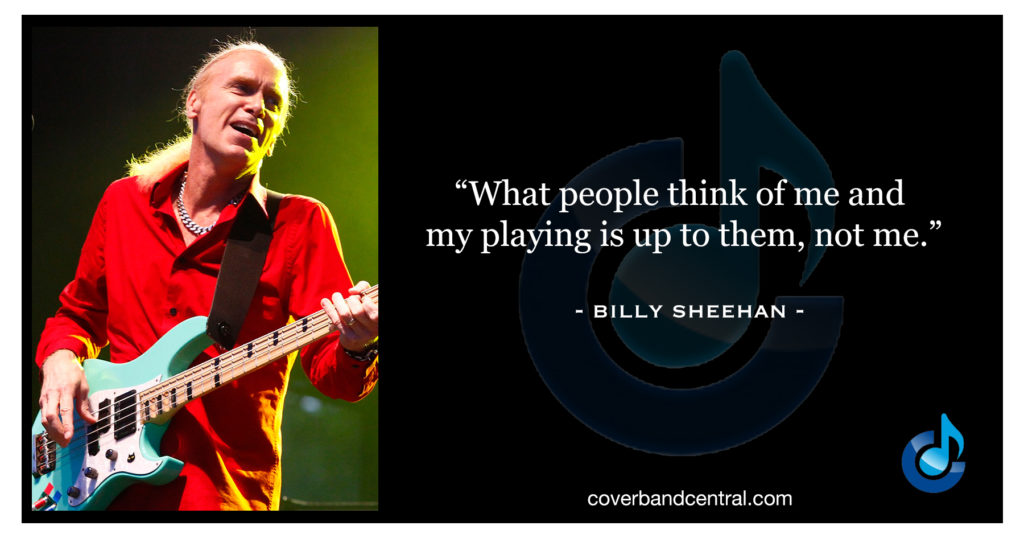 Billy Sheehan quote
