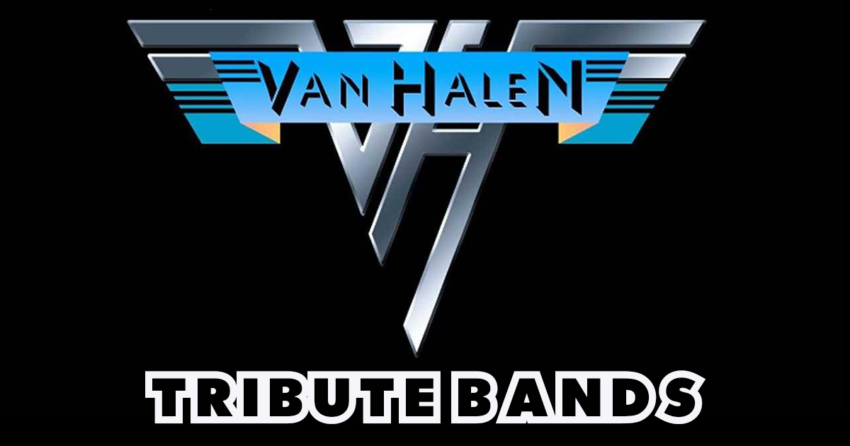 Top 8 Van Halen Tribute Bands